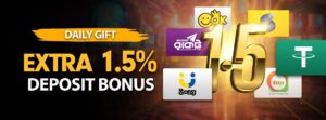 Extra 1.5% Deposit Bonus